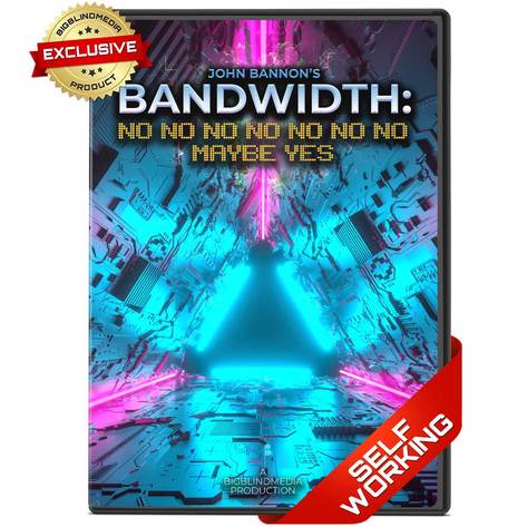 Bandwidth: No No No No No No No Maybe Yes by John Bannon